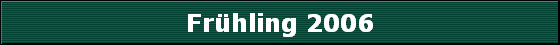 Fr�hling 2006
