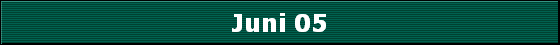 Juni 05